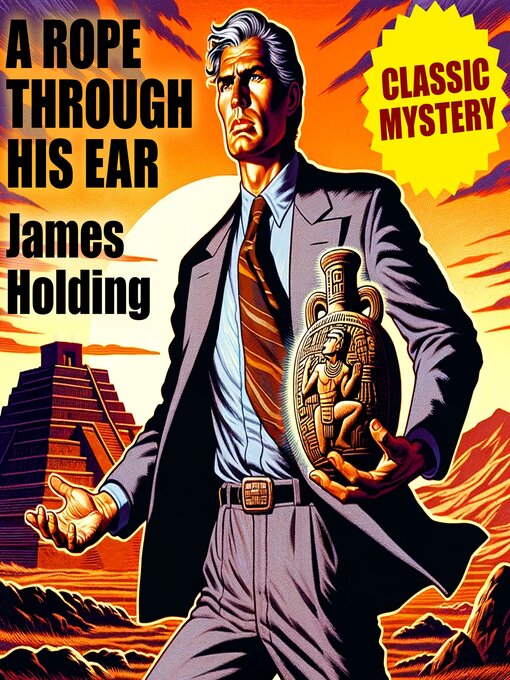 Title details for A Rope Through His Ear by James Holding - Available